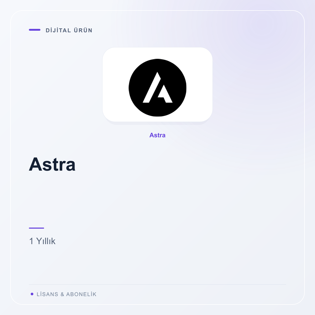Astra - 1 Yıllık