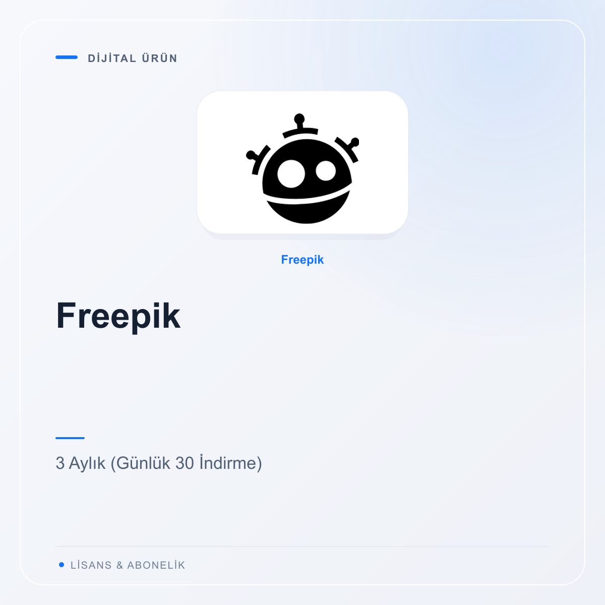 Freepik - 3 Aylık (Günlük 30 İndirme)